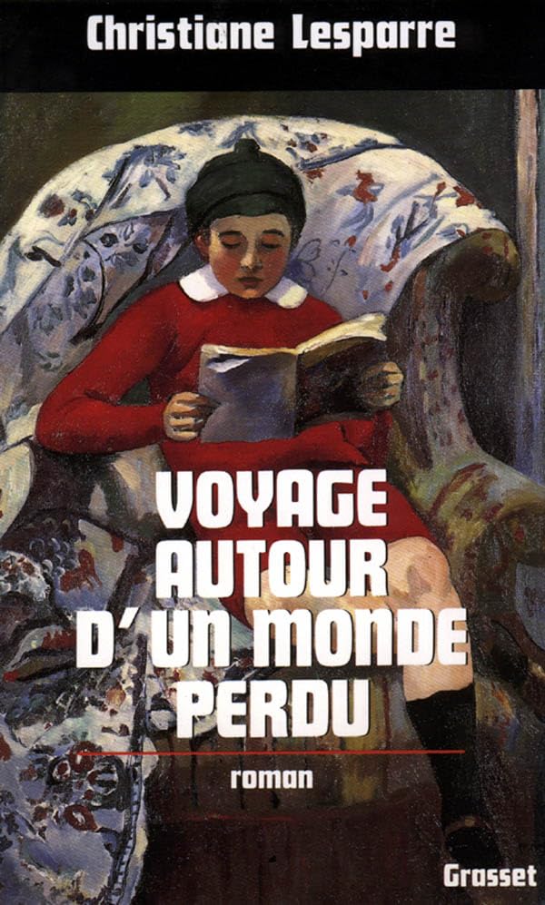 Voyage autour d'un monde perdu 9782246444619