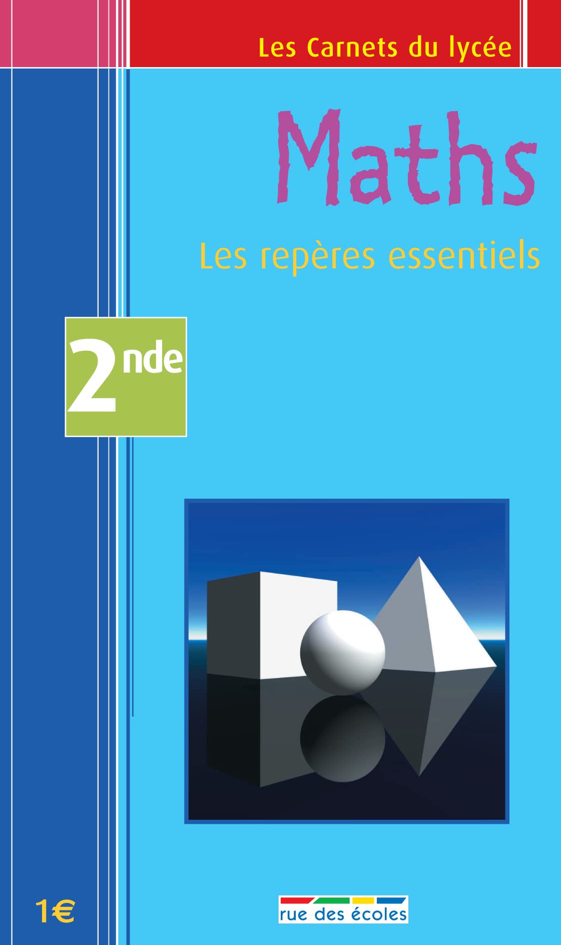 Mathématiques - Carnet seconde 9782844312297