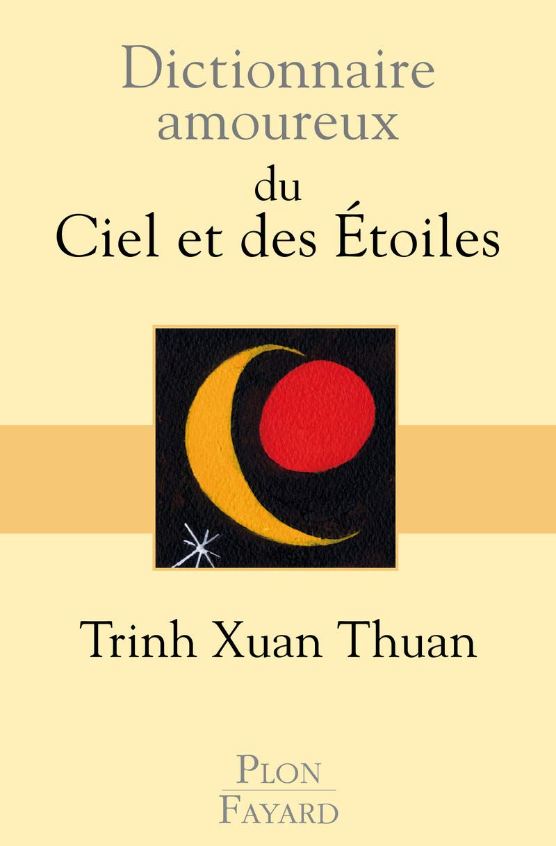 Dictionnaire amoureux du Ciel et des Etoiles 9782259201117