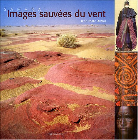 Sahara, Images sauvées du vent 9782913252080