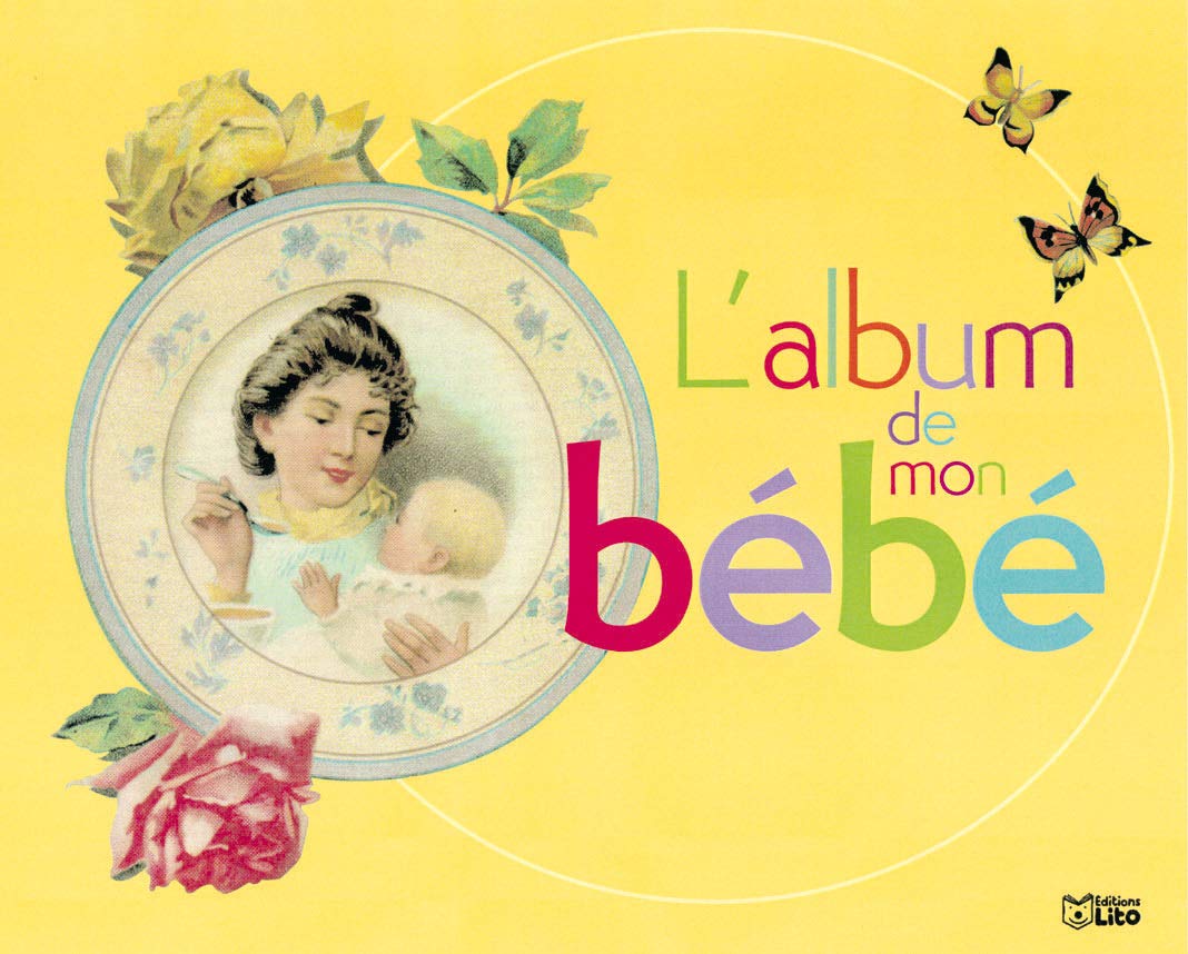 L'album de mon bébé 9782244400020