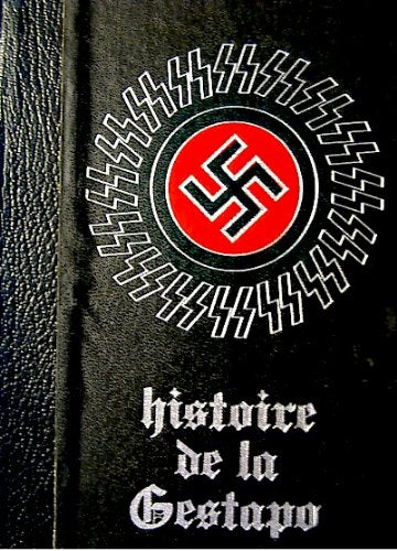 Histoire de la gestapo tome 2 
