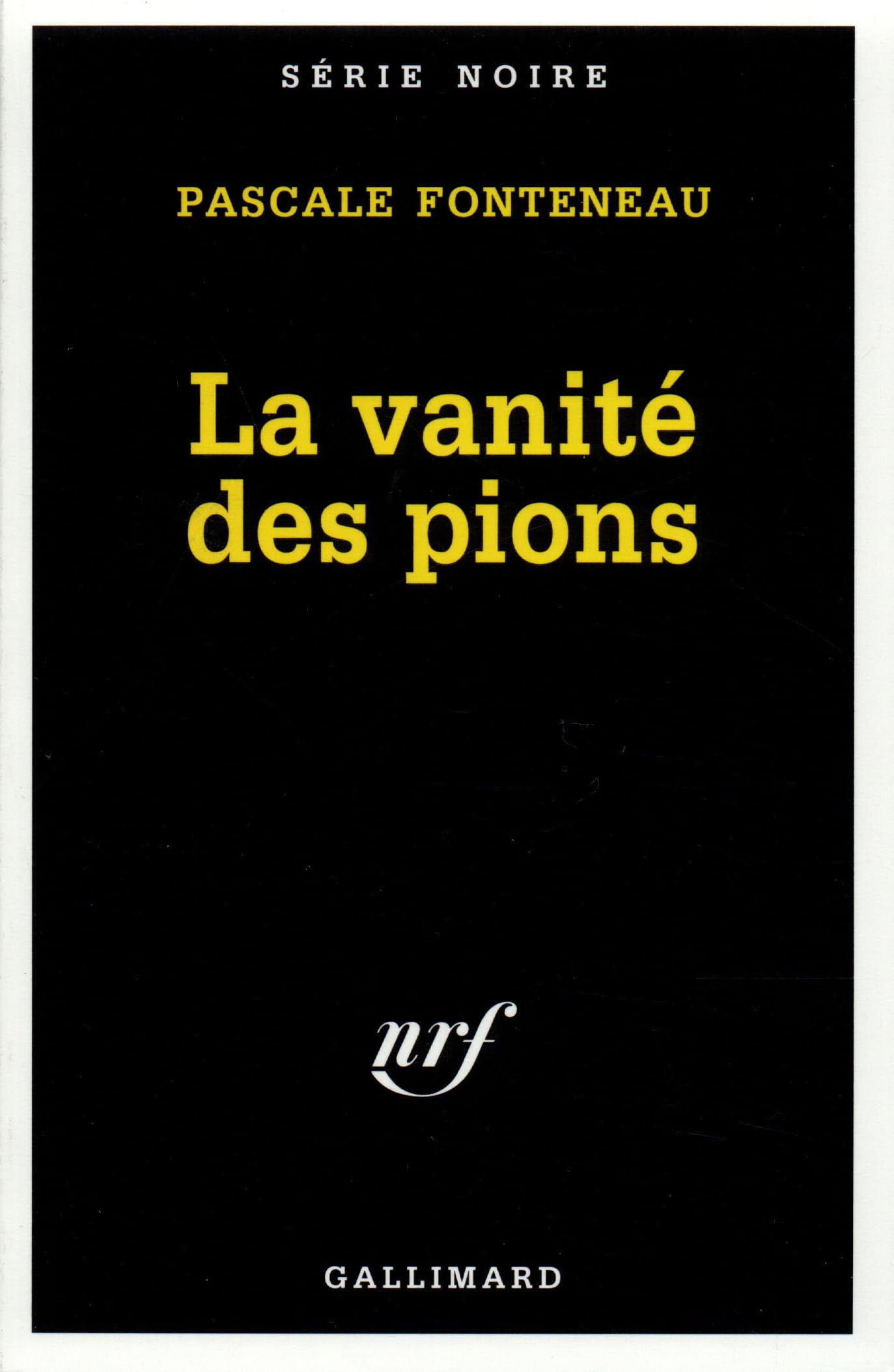 La vanité des pions 9782070499588