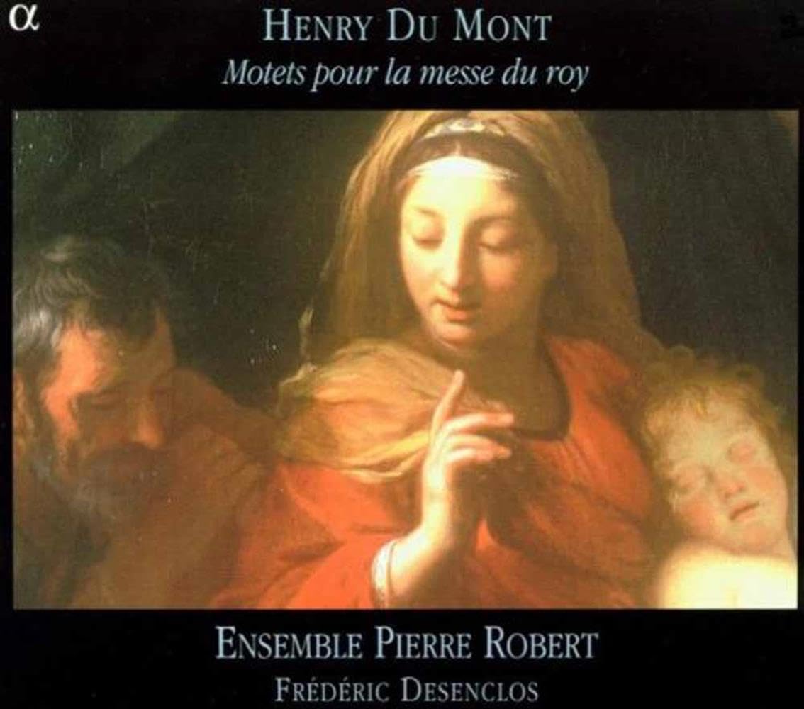 Du Mont - Motets pour la Messe du Roy 3760014190216