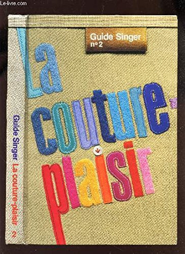 La couture Plaisir Guide Singer n° 2 