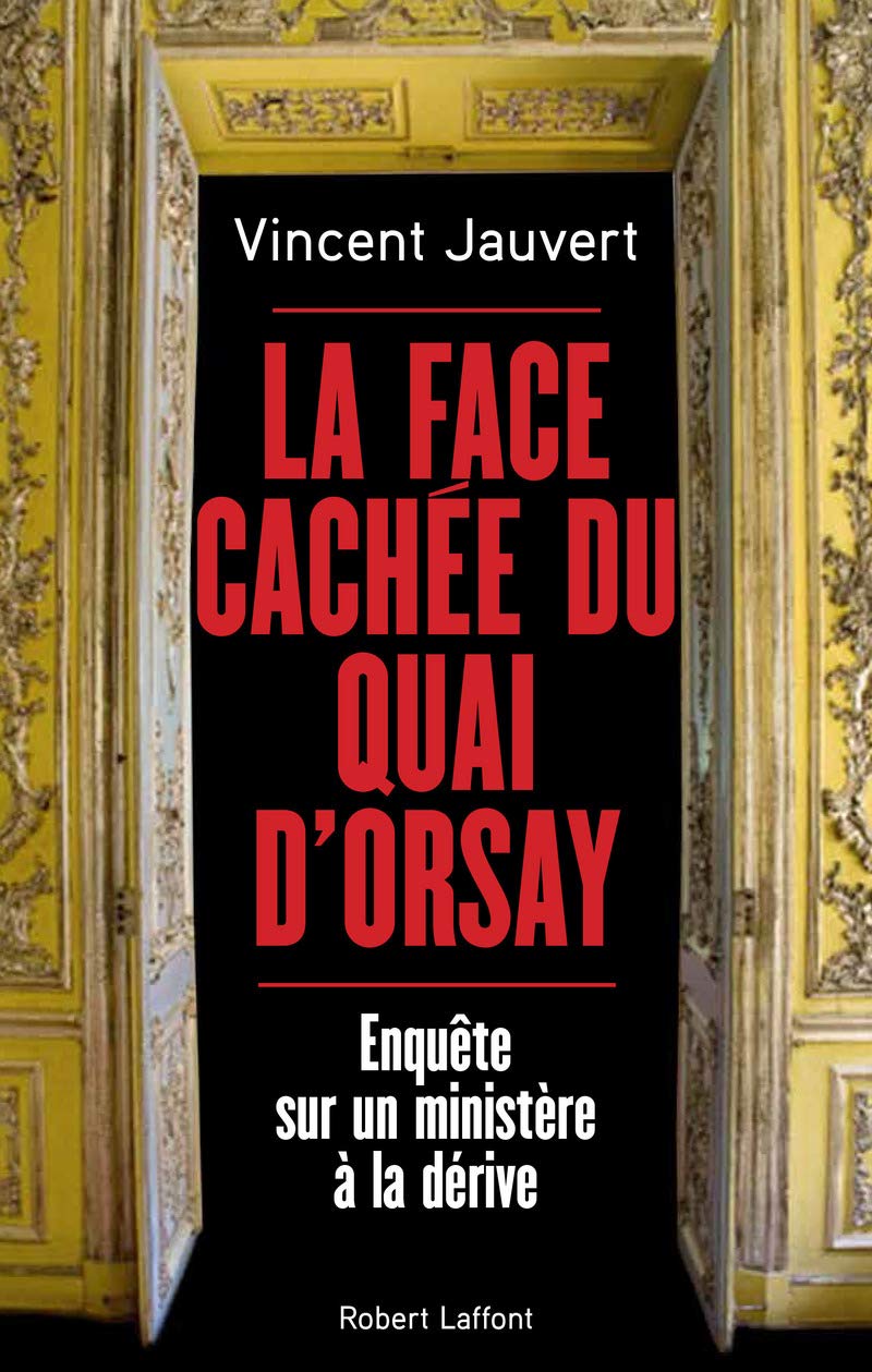 La Face cachée du Quai d'Orsay 9782221157046