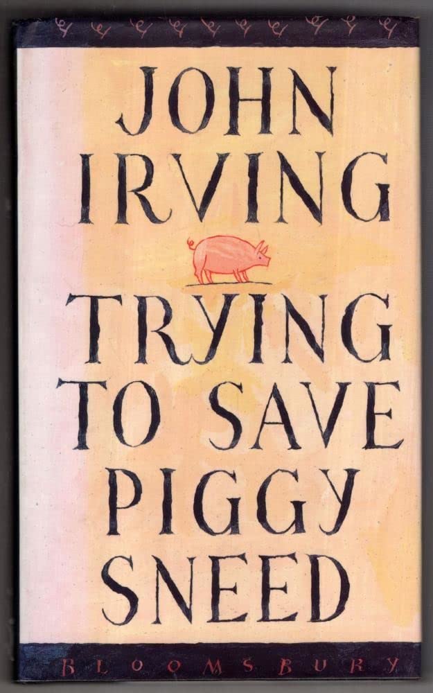 Trying to Save Piggy Sneed 9780747515258