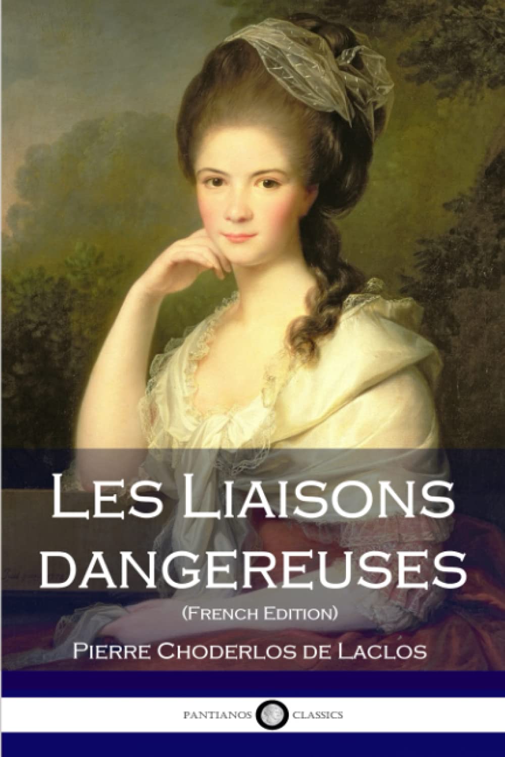 Les Liaisons dangereuses (French Edition) 9781536823684