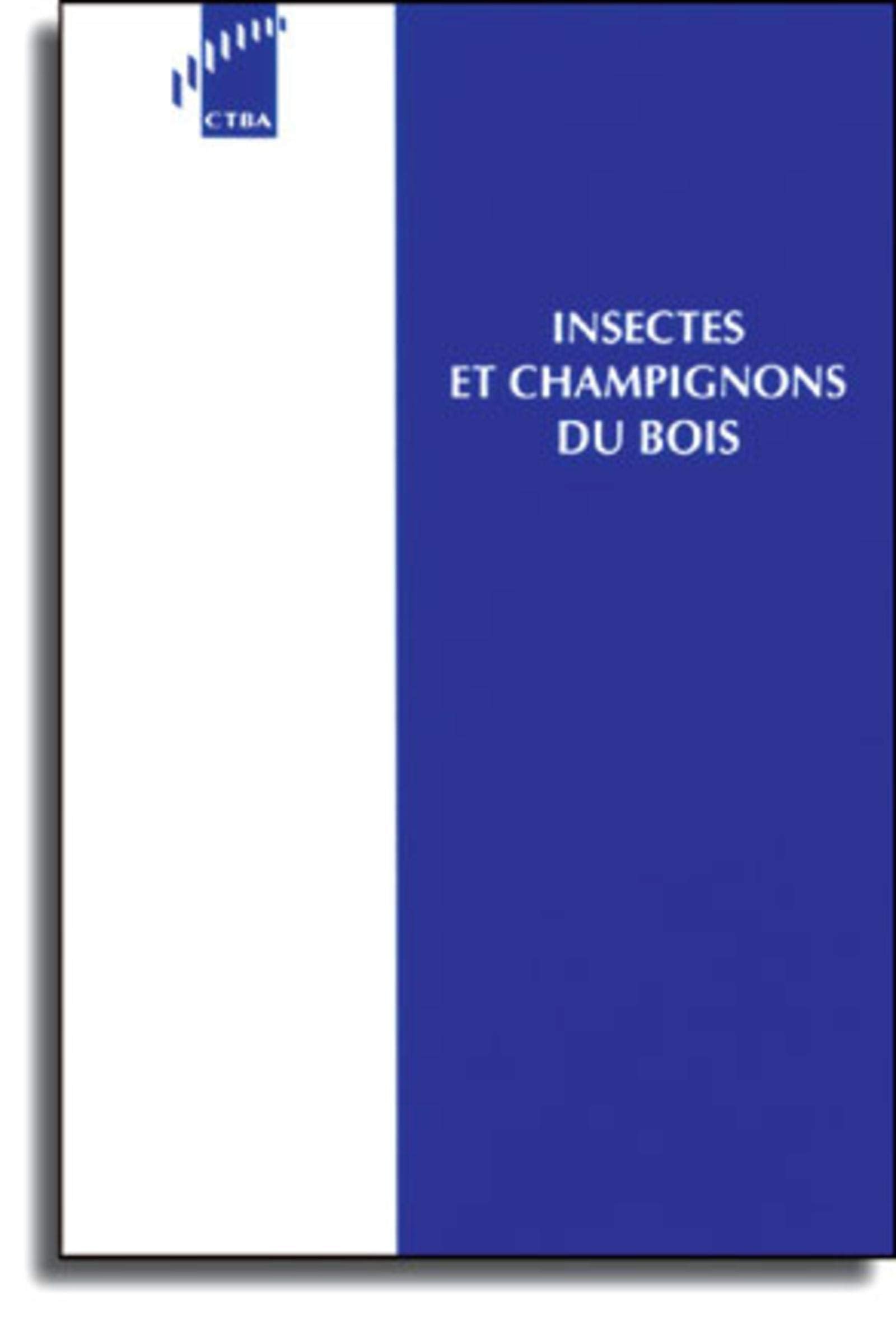 Insectes et champignons du bois 9782856840368