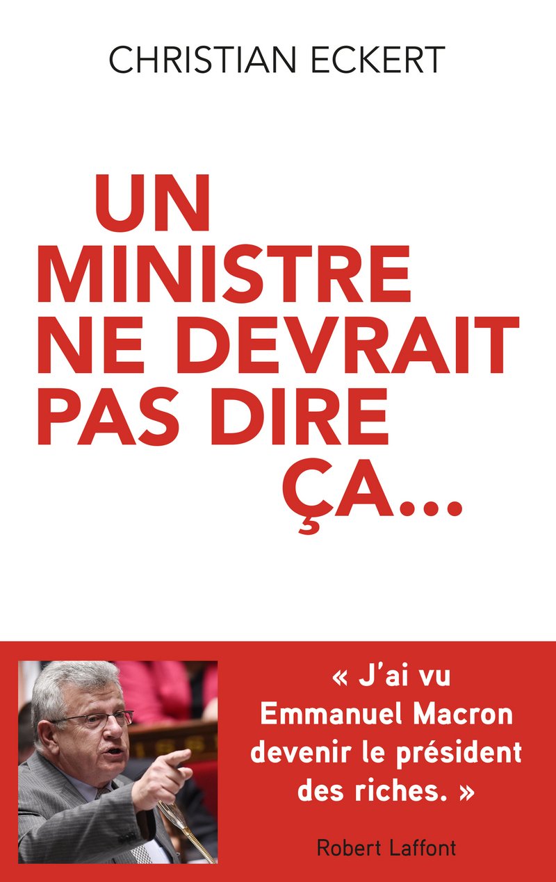 Un ministre ne devrait pas dire ça 9782221217900