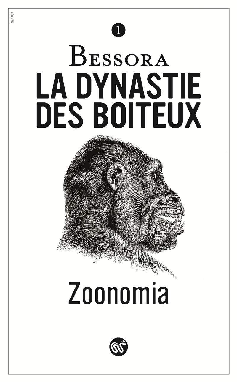 Zoonomia - tome 1 La dynastie des boiteux (1) 9791097390952