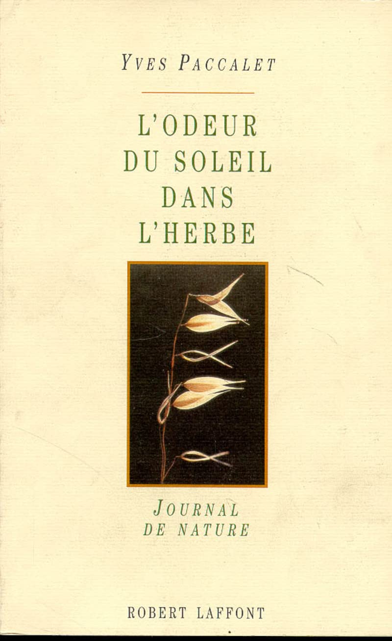 L'odeur du soleil dans l'herbe 9782221074572