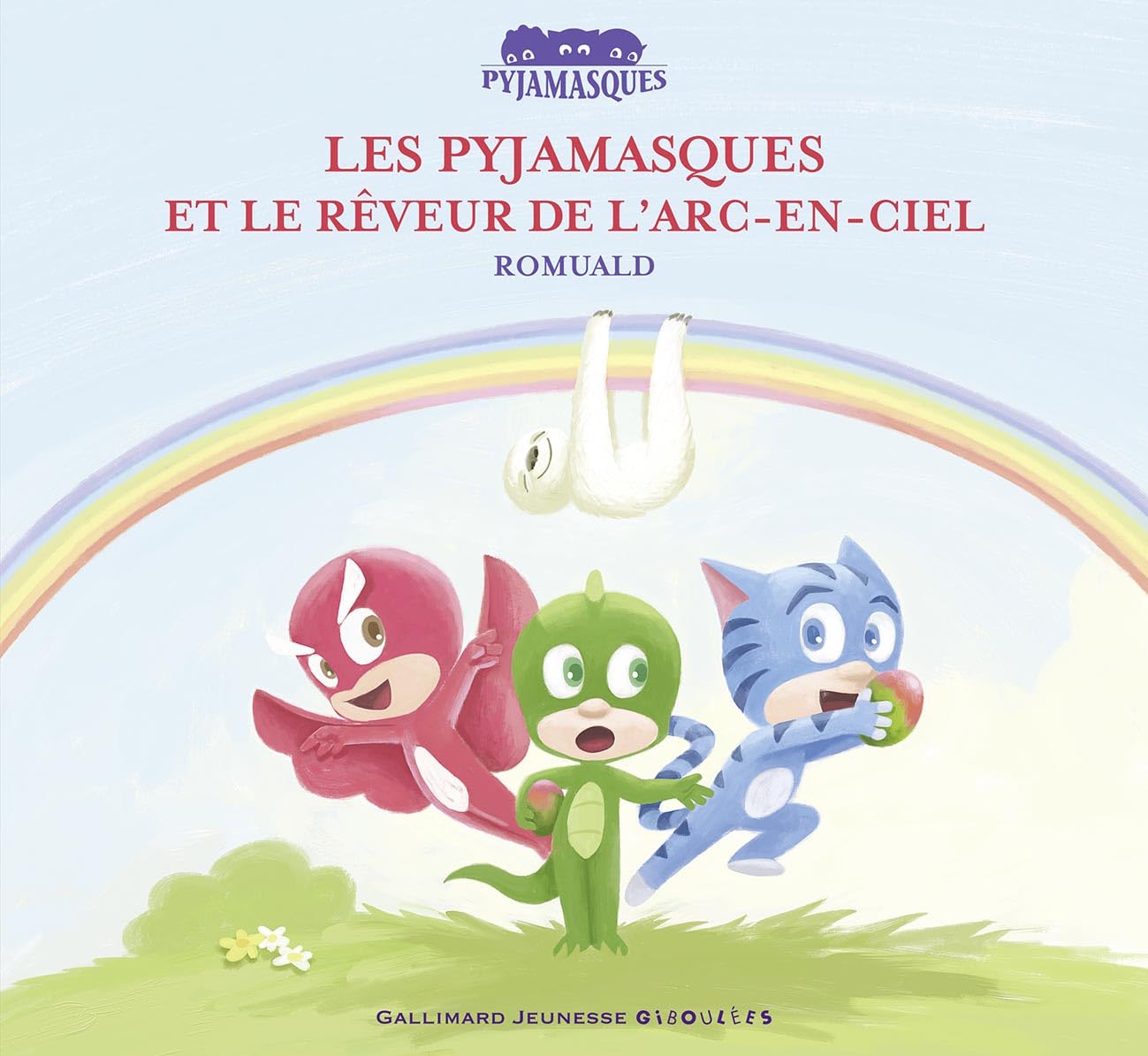 LES PYJAMASQUES ET LE REVEUR DE L'ARC-EN-CIEL 9782070652952