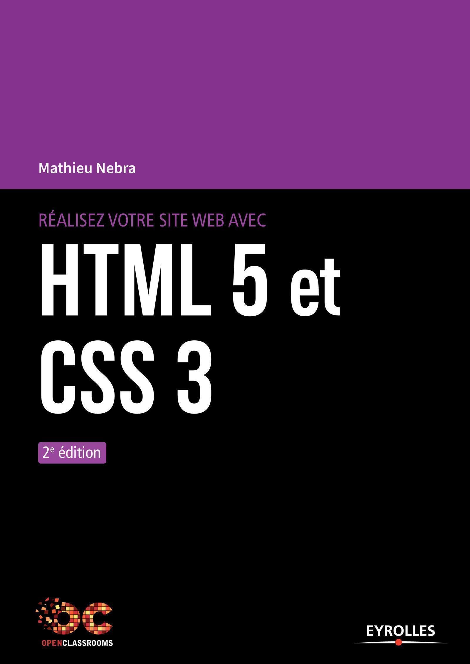 Réalisez votre site web avec HTML 5 et CSS 3 9782212674767