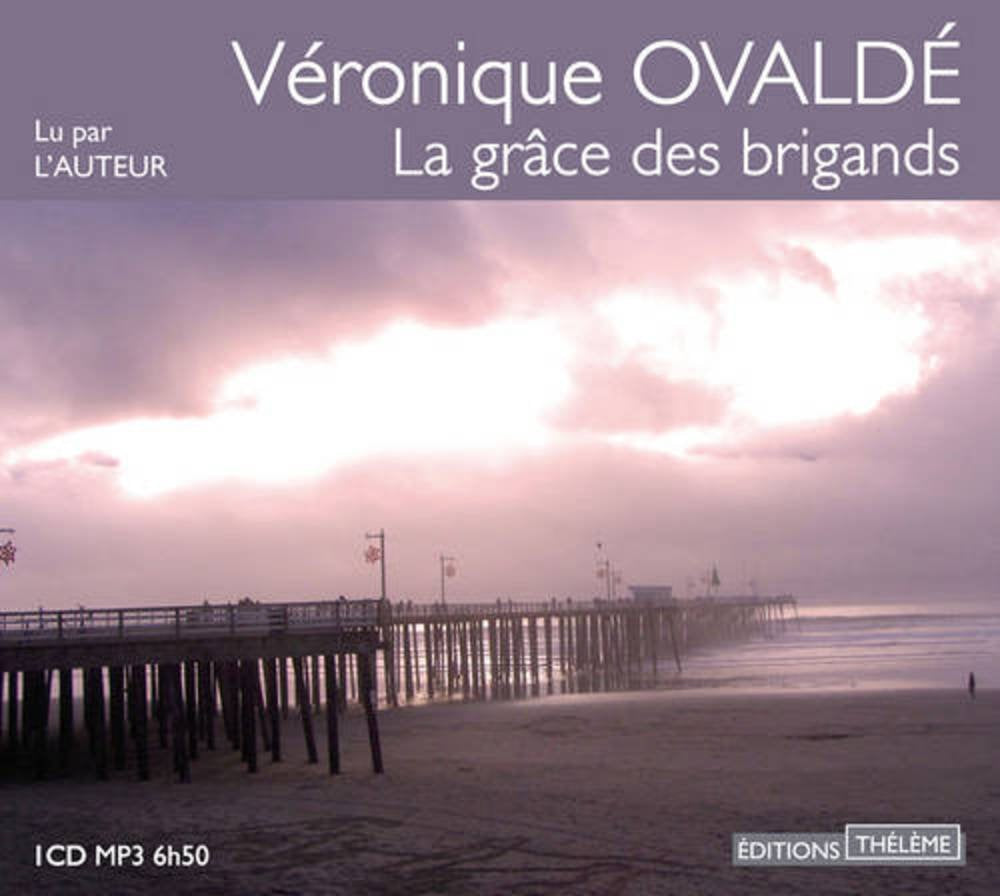 La Grâce des brigands 9782878627671