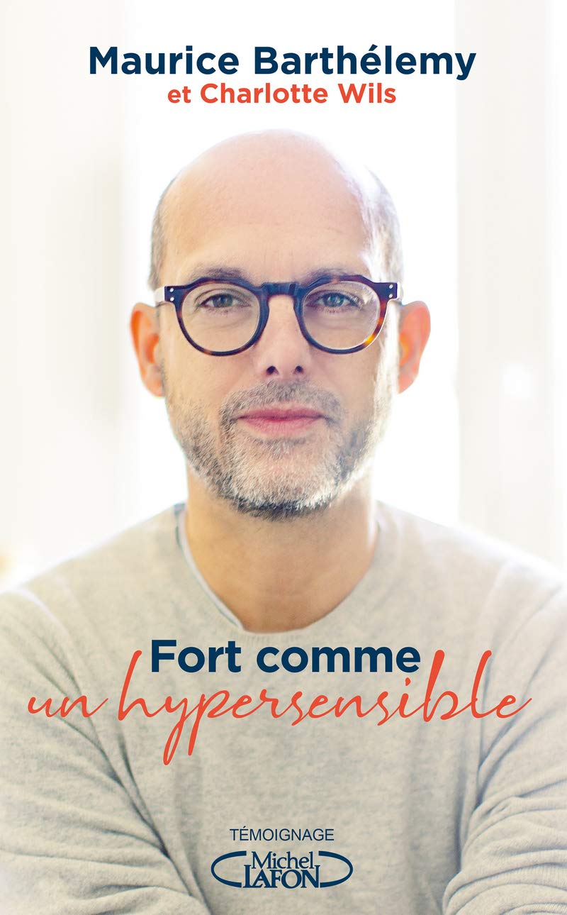 Fort comme un hypersensible 9782749945545