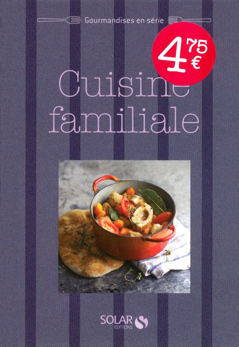 CUISINE FAMILIALE - GOURMANDISES EN SERIE 9782263057144