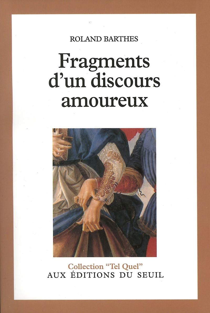 Fragments d'un discours amoureux 9782020046053