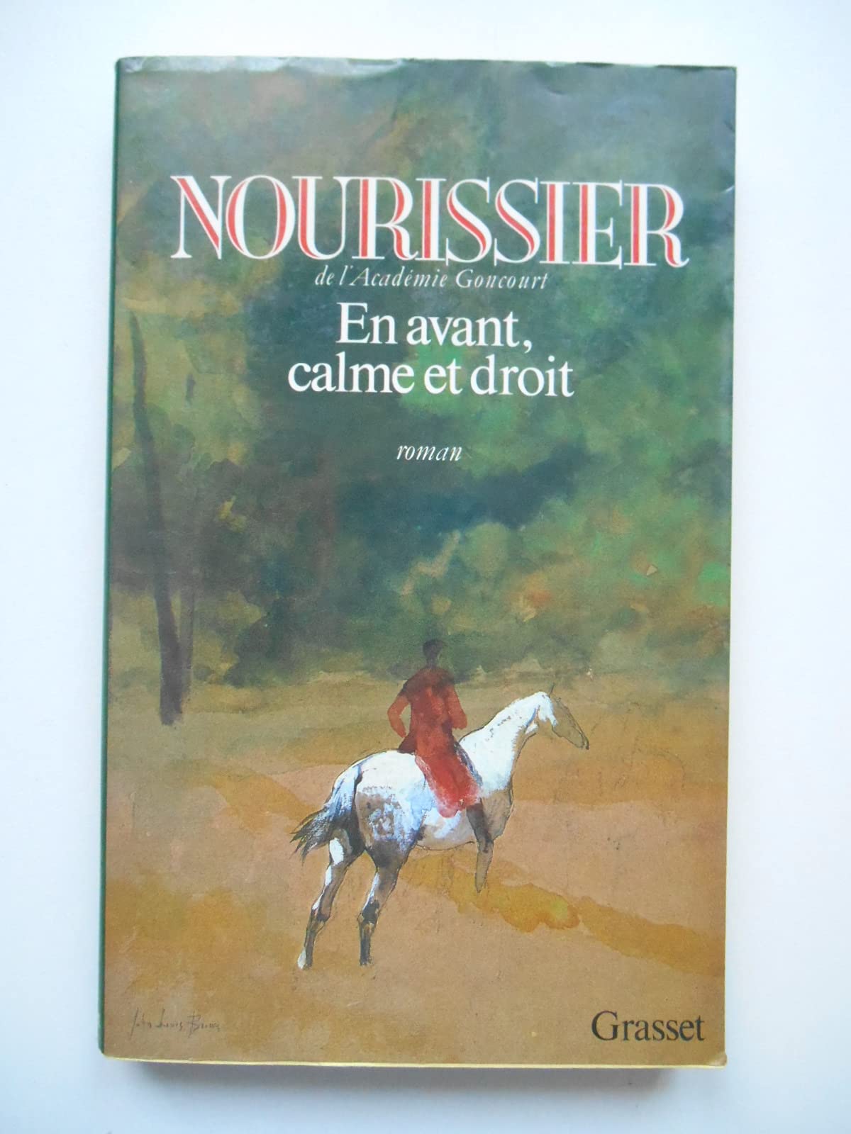 En avant, calme et droit 9782246399315