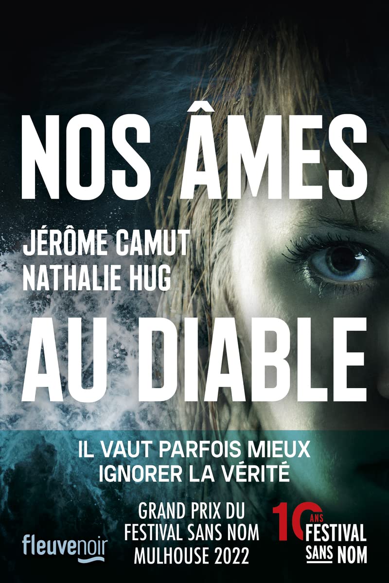 Nos âmes au diable : Le Thriller psychologique - Nouveauté 2022 9782265144200