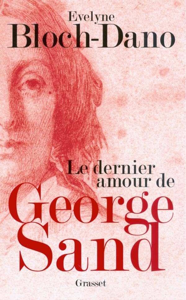 Le dernier amour de George Sand 9782246732013