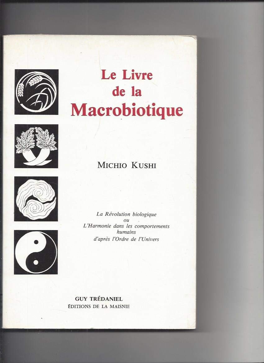 Le Livre de la macrobiotique 9782857070627