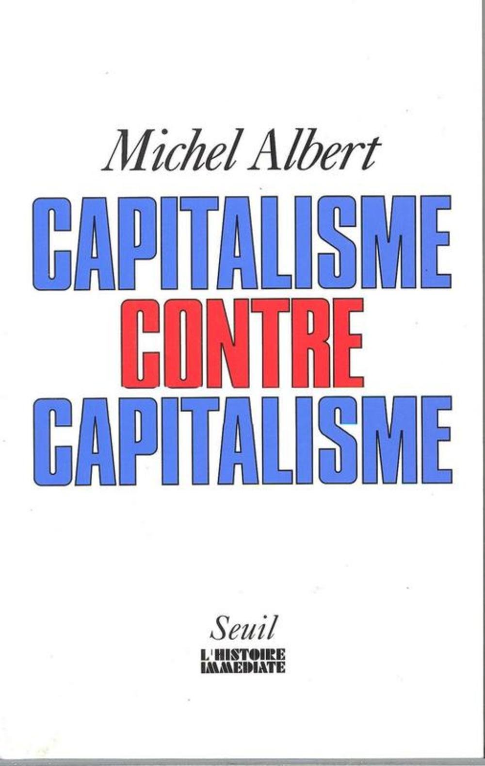 Capitalisme contre Capitalisme 9782020132077