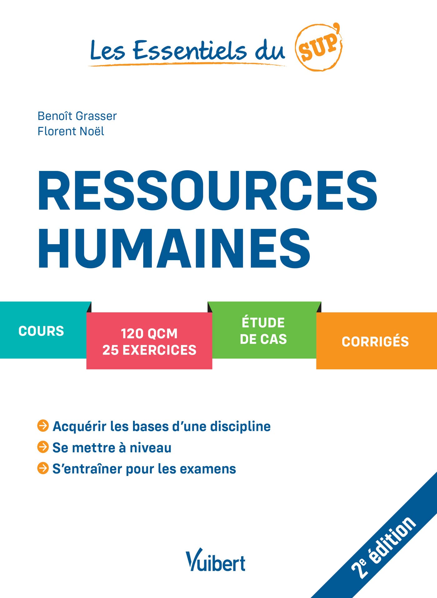 Ressources humaines: Cours - QCM - Exercices - Étude de cas - Corrigés 9782311406276