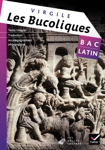 Virgile, Les Bucoliques: Bac latin 9782218953361