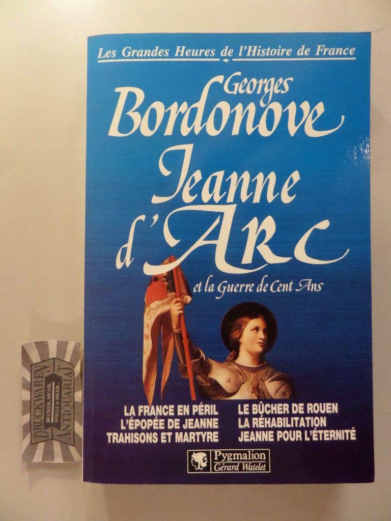 Jeanne d'Arc et la guerre de Cent Ans 9782857044307