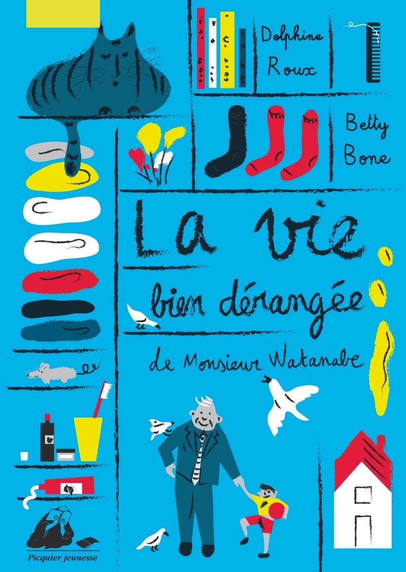 La vie bien dérangée de Monsieur Watanabe 9782809713015