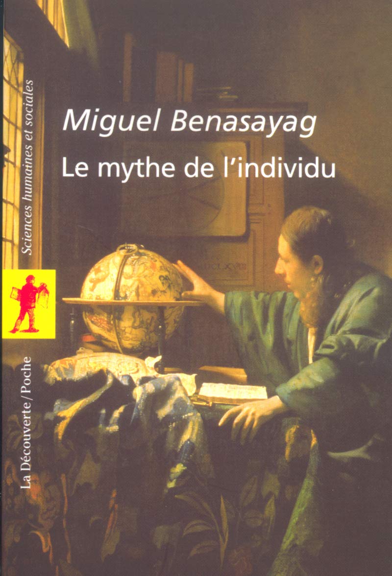 Le mythe de l'individu 9782707141101