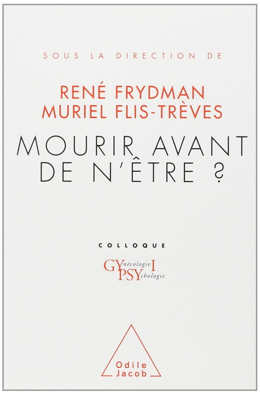 Mourir avant de n'être ?: Colloque Gypsy I 9782738104724