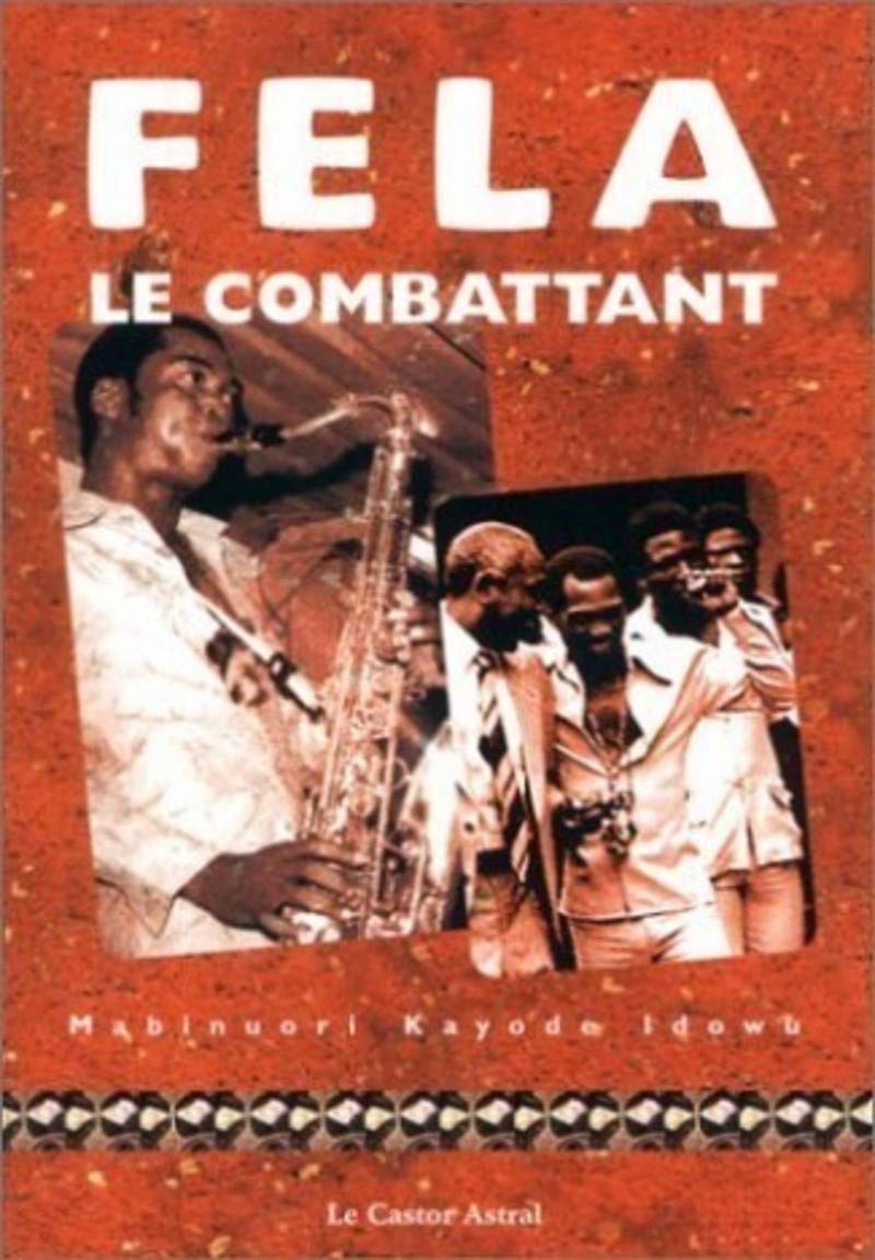 Fela le combattant 9782859204884
