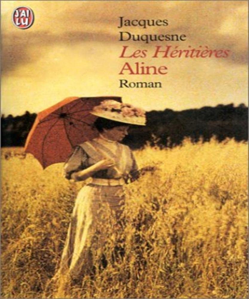 Les Héritières, tome 1 : Aline 9782290318386