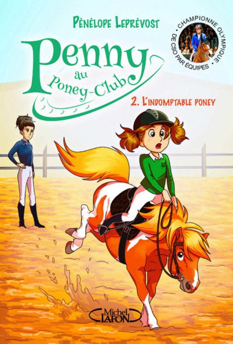 Penny au poney-club - tome 2 L'indomptable poney 9782749931425