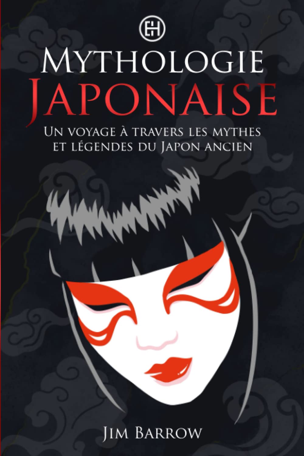 Mythologie Japonaise: Un voyage à travers les mythes et légendes du Japon ancien 9798377390916