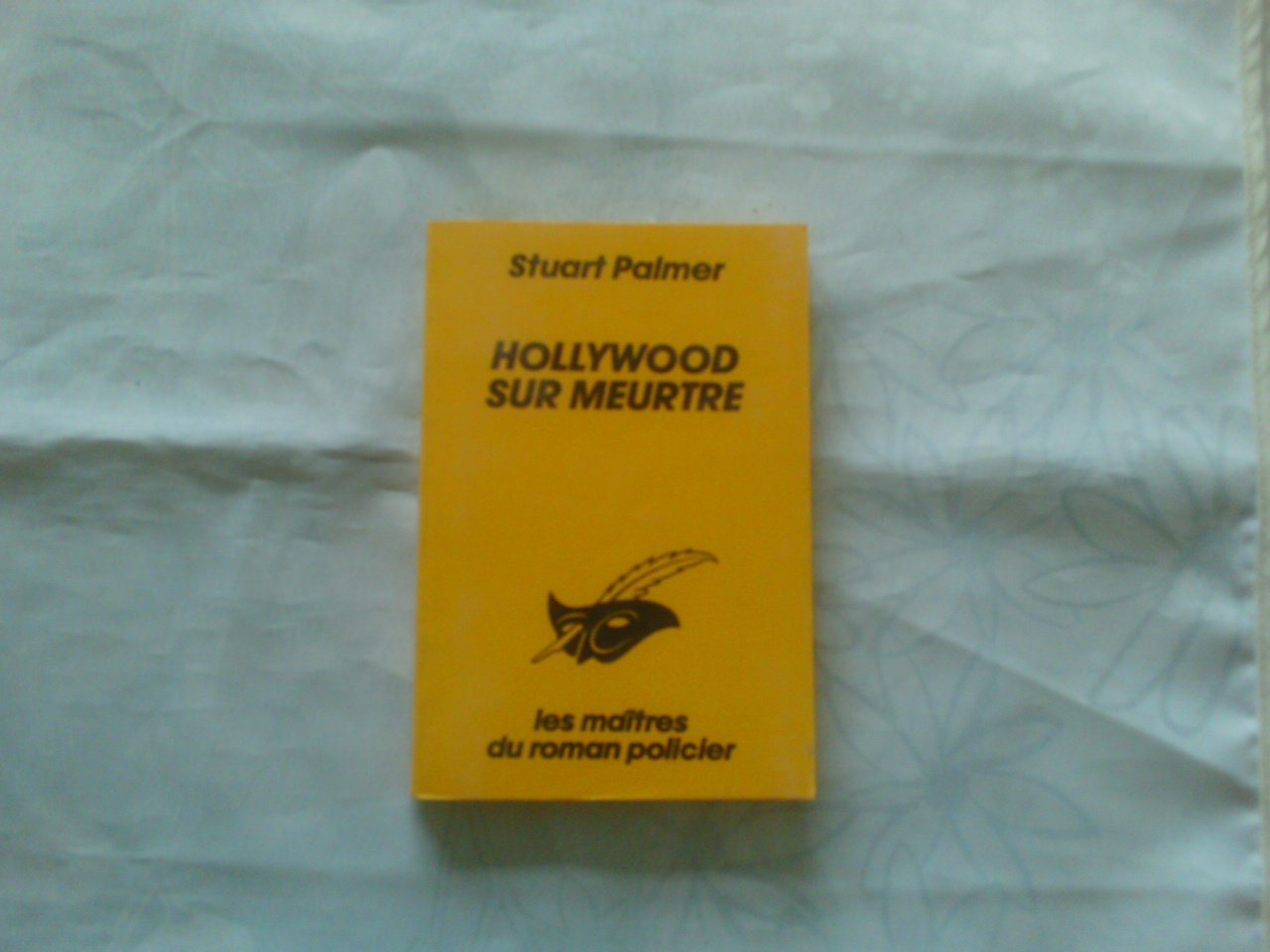 HOLLYWOOD SUR MEURTRE 9782702416051