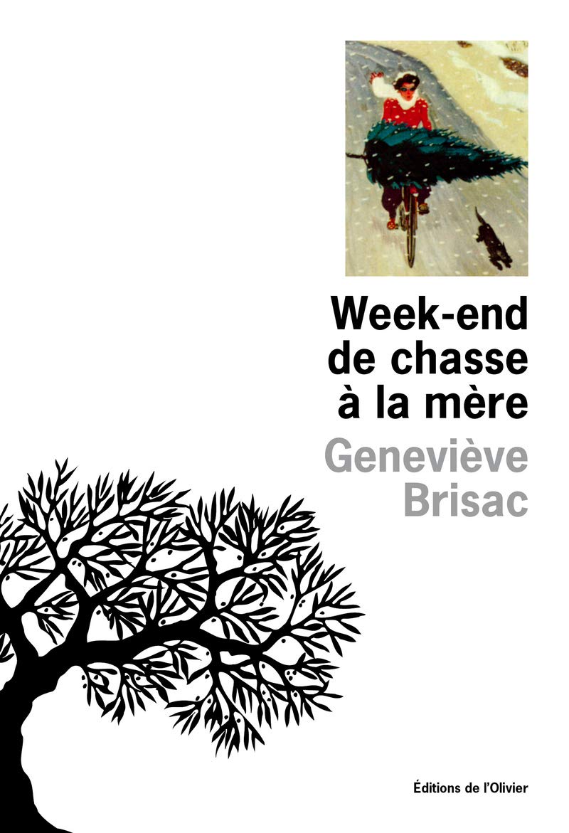 Week-end de chasse à la mère - Prix Femina 1996 9782879290966