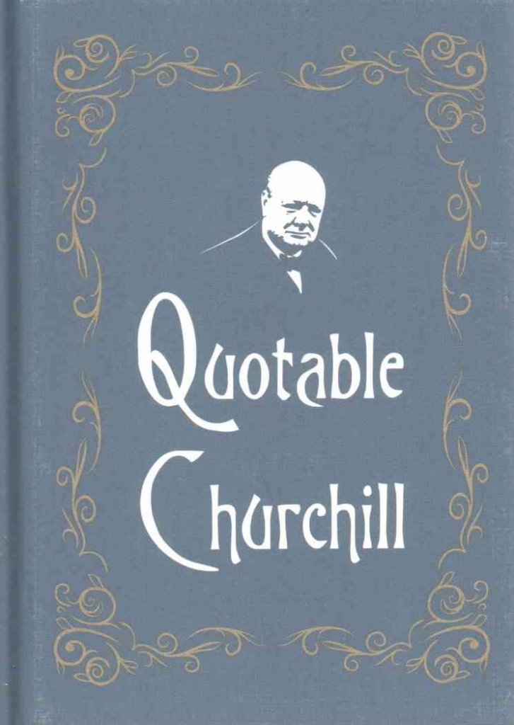 Quotable Churchill 9781849535830