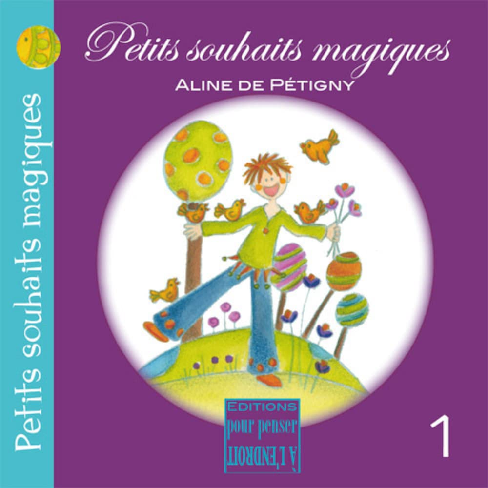 Petits souhaits magiques 9782915125368