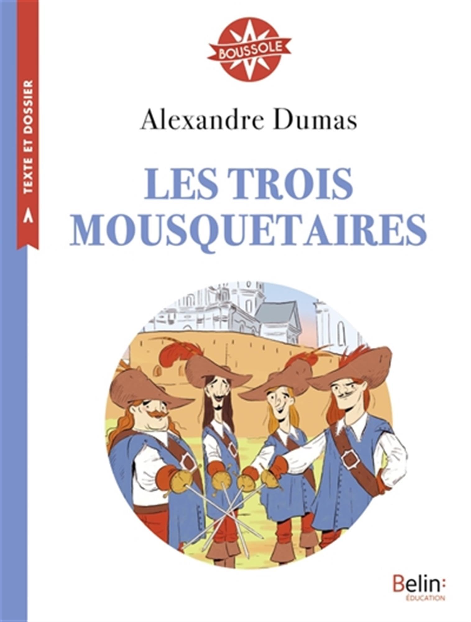 Les trois mousquetaires: Boussole Cycle 3 9791035816384