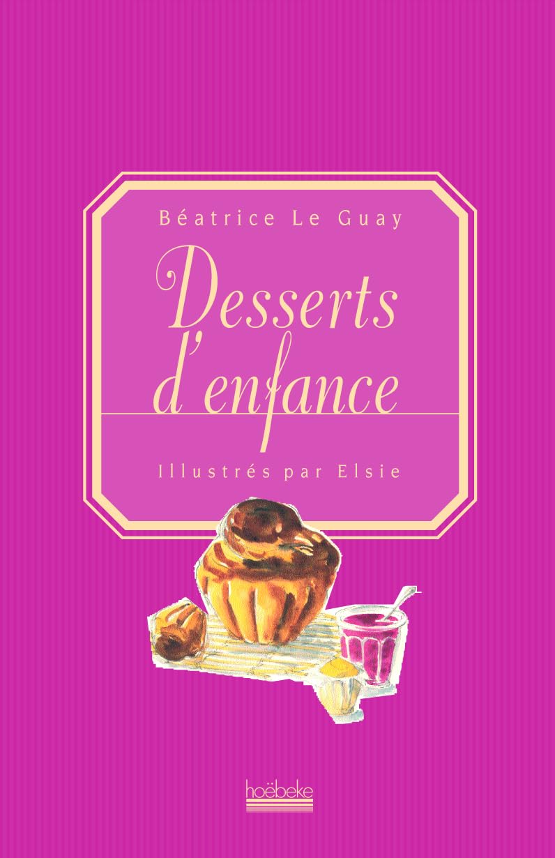 Desserts d'enfance 9782842300968