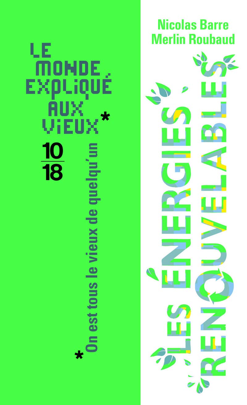 Les énergies renouvelables 9782264064356