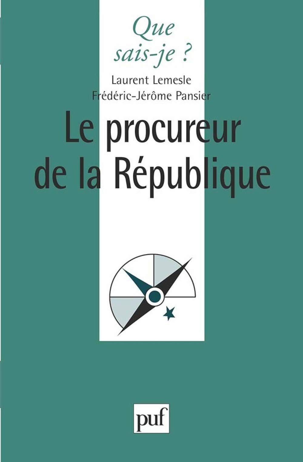 Le Procureur de la République 9782130487180
