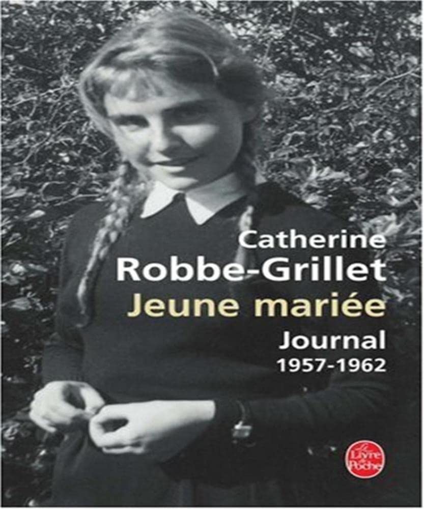 Jeune mariée: journal, 1957-1962 9782253114369