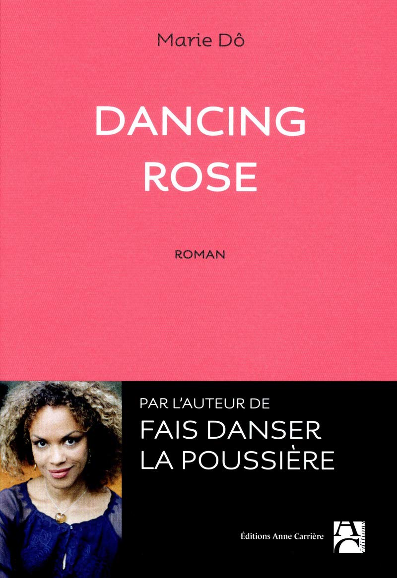 Dancing Rose 9782843376672