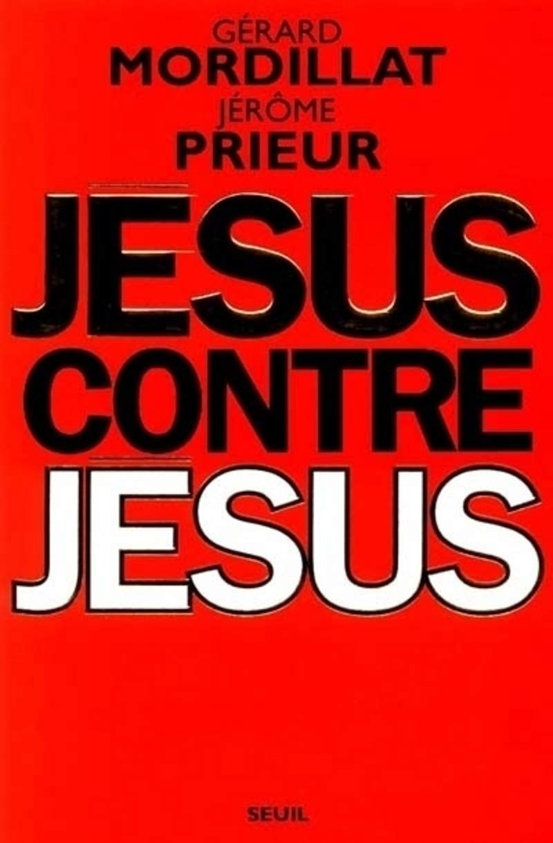 Jésus contre Jésus 9782020349949