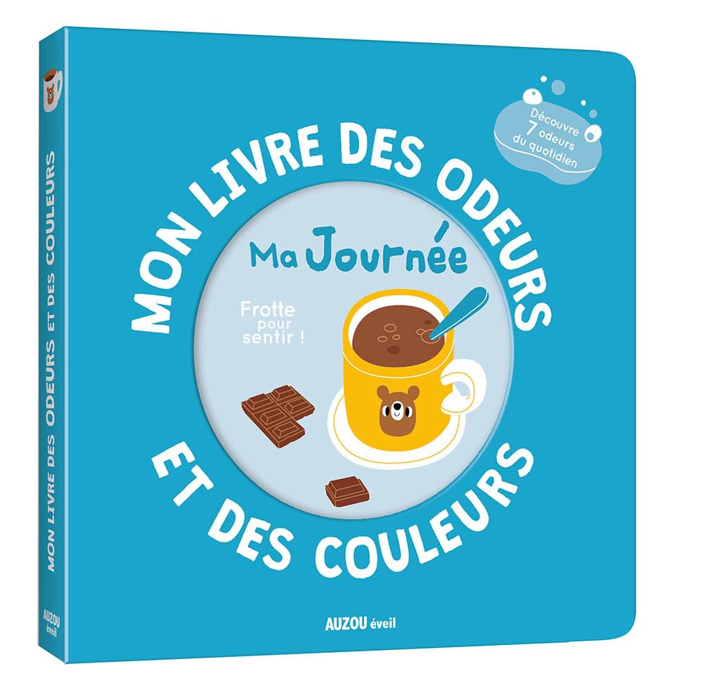 Mon livre des odeurs et des couleurs - ma journée 9782733889510