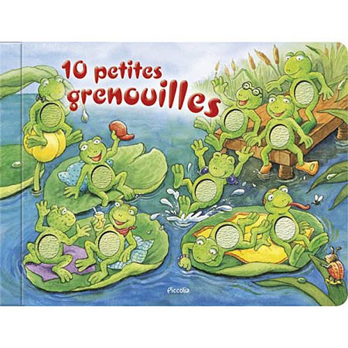 10 PETITES GRENOUILLES - 10 PETITS 9782753019539